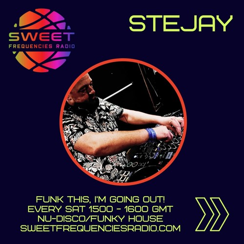 Sweet Frequencies Radio Saturday 09/03/24