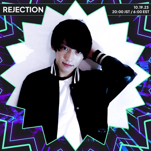Attack The Music Radio #007：rejection