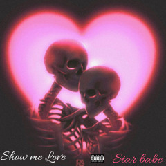 Show me Love