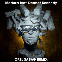 MEDUZA - Paradise Ft. Dermot Kennedy (Orel Sabag Remix)FREE DOWNLOAD