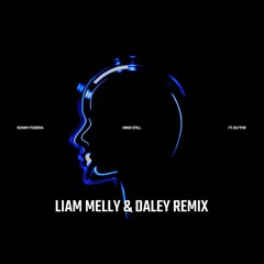Sonny Fodera - Mind Still (Liam Melly & Daley Remix)