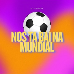 Nos ta bai na Mundial