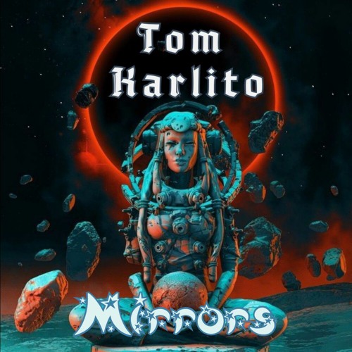 TOM 808 - MIRRORS