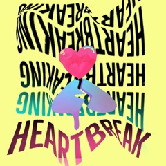 Heartbreak