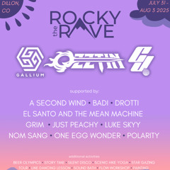 Rocky Rave Festival - 07.31.25