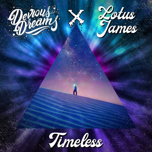 Devious Dreams X Lotus James - Timeless