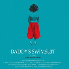 "Daddy's Swimsuit" - Short Film Soundtrack