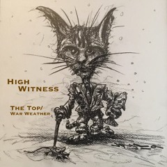 High Witness - The Top