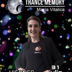 Programa Trance Memory 7 - PsyTrance - Maria Vitalica - www.radioke.es