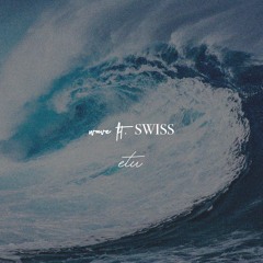 wave ft. swiss (acoustic)