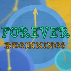 Forever Beginnings
