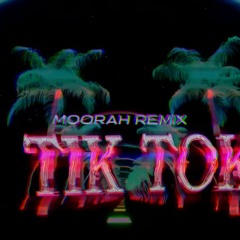 Ke$ha - TiK ToK (MOORAH REMIX)