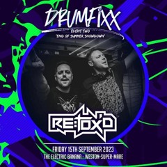 Re:Tox'D - Drumfixx Promo Mix (4x4 DnB)