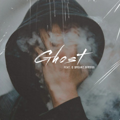 Ghost (CDreamz and 2Fross) Prod. Riad and Supaproud