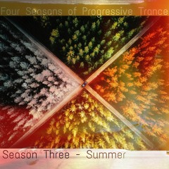 Four Seasons Of Progressive Trance - Season Three: Summer