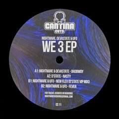 Nightmare, Devastate & UFO - We 3 EP - Cantina Cuts 11 (preview clips)