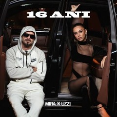 MIRA x Uzzi - 16 Ani  (Dj.IsI Remix)