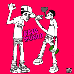 bajomundo ft la conect