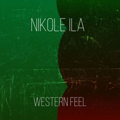 Nikole Ila - Western Feel