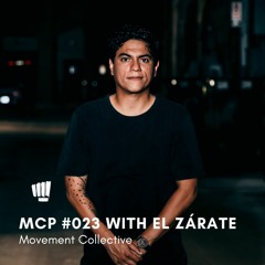 MCP #023 with El Zárate