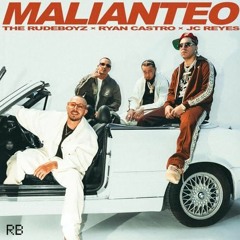 MALIANTEO - The Rudeboyz, Ryan Castro, JC Reyes (Mula Deejay Extended) (100 Bpm) [COPYRIGHT]