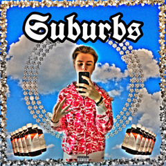 Suburbs (prod.Jay$plash)