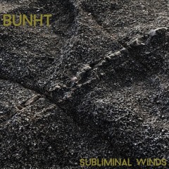 Subliminal winds