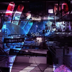 Split