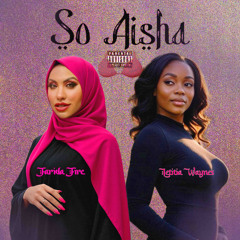 So Aisha (feat. Letitia Waynes)