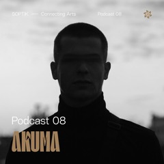 SOPTIK Podcast 08 | Akuma