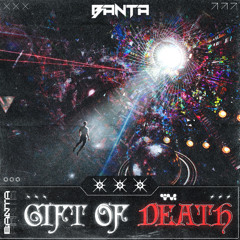Banta - Gift of Death (Free Download)