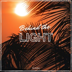 RYMN - Behind The Light