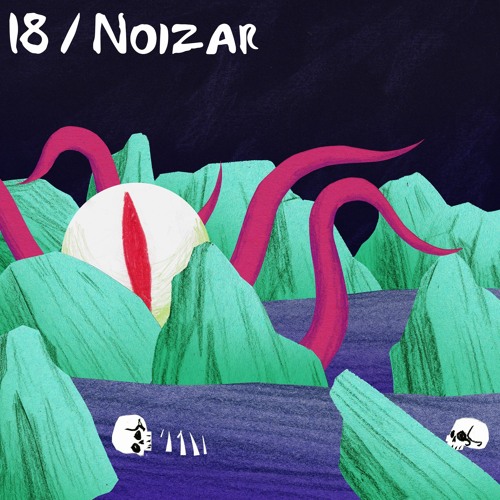 Spaced 18 | Noizar