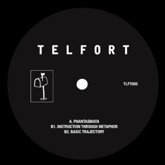 PREMIERE: Telfort - Phantasmata [TLFT005]