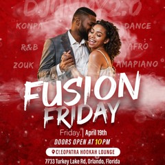 Fusion Friday Vibes!!!