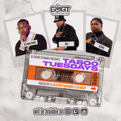 Taboo Tuesdays: Featuring DJ DMZ 9-23-2025
