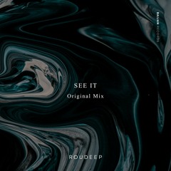Roudeep - See It