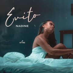 Nadine - Evito