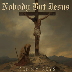 NOBODYBUTJESUSradiomixPT.wav (Master)