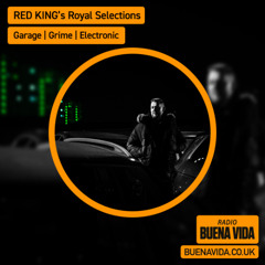 RED KING’S Royal Selections - Radio Buena Vida 12.09.25