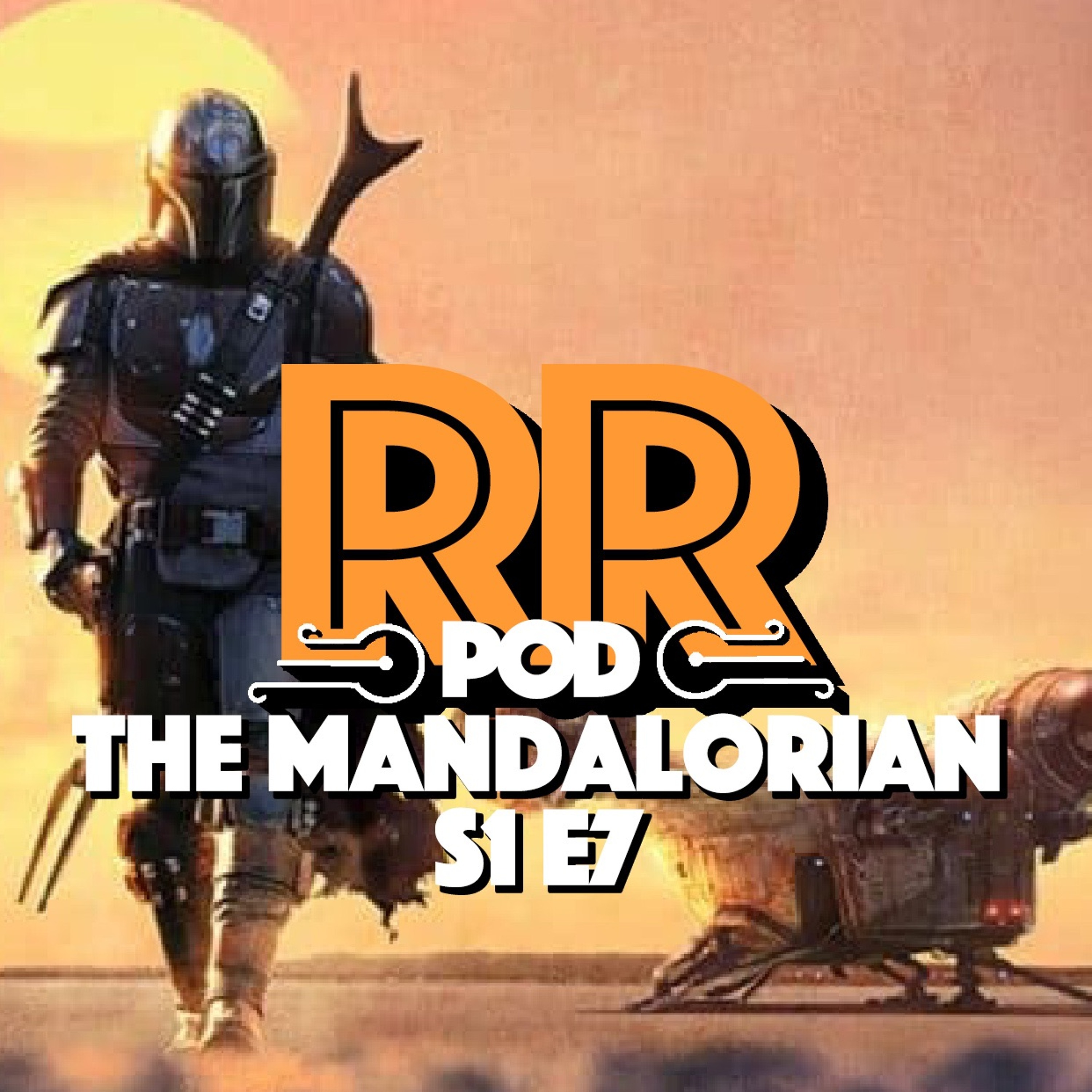 The Mandalorian Chapter 7 - Rebellradion - #138 episode artwork