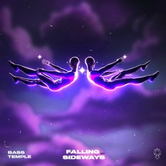 Bass Temple - Falling Sideways