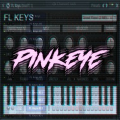 PINKEYE [A Megalo Made With Only FL Keys]
