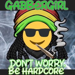 Don't Worry, Be Hardcore-RTDF Rave Radio Exclusive