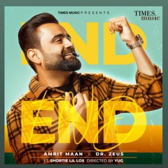 End (Amrit Maan , Dr.Zeus)