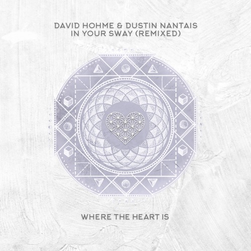 WTHI079  - David Hohme & Dustin Nantais - In Your Sway (Erdi Irmak Remix)