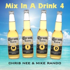 Mix In A Drink 4 (Mashup)