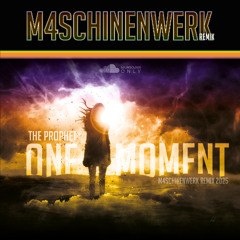 The Prophet - One Moment (M4SCHINENWERK RMX 2025)