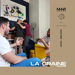 La Graine  | Nowhere Radio 12.03.2021