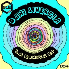 Dani Sinergia - La Bonita (Extended Mix) Snippet